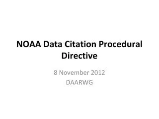 NOAA Data Citation Procedural Directive