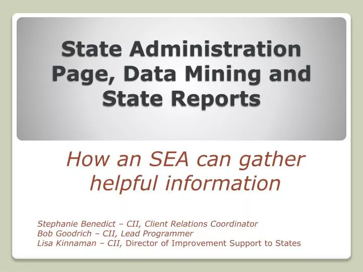 state administration page data mining and state reports