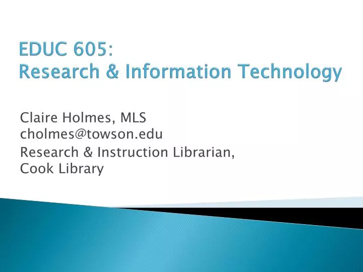 educ 605 research information technology