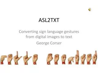 ASL2TXT