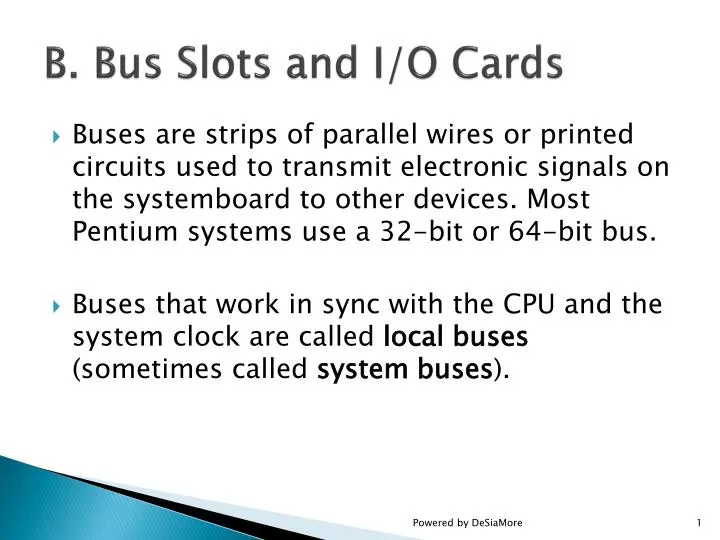 b bus slots and i o cards