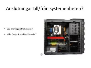 anslutningar till fr n systemenheten