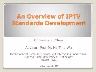 An Overview of IPTV Standards Development