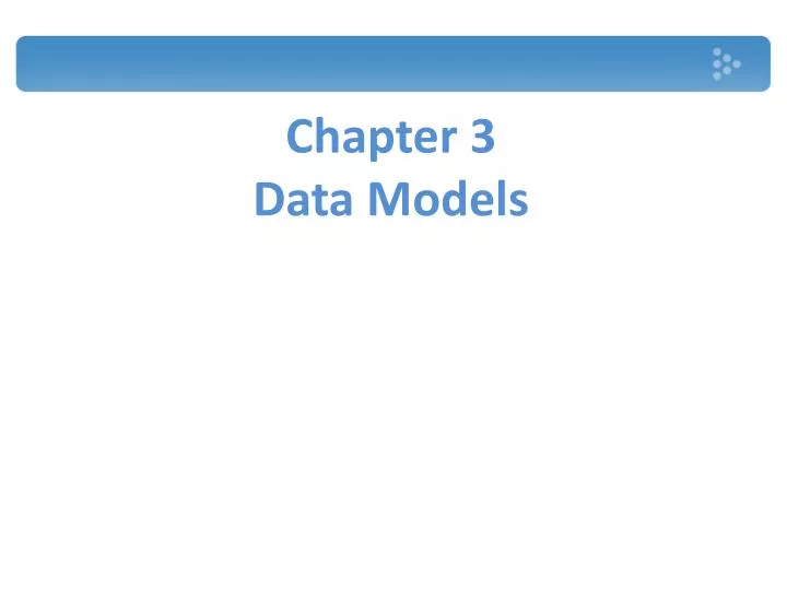 chapter 3 data models