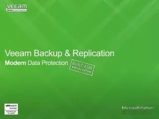Veeam Backup &amp; Replication Modern Data Protection