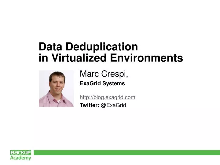 data deduplication in virtualized environments