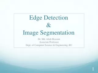 Edge Detection &amp; Image Segmentation