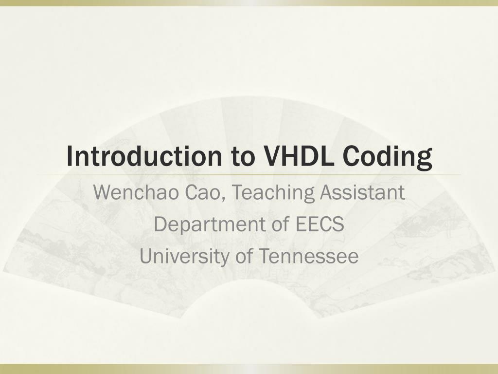 PPT - Introduction to VHDL Coding PowerPoint Presentation, free ...