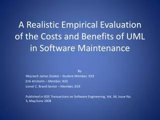 A Realistic Empirical Evaluation of the Costs and Benefits of UML in Software Maintenance