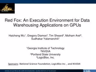 Red Fox: An Execution Environment for Data Warehousing Applications on GPUs