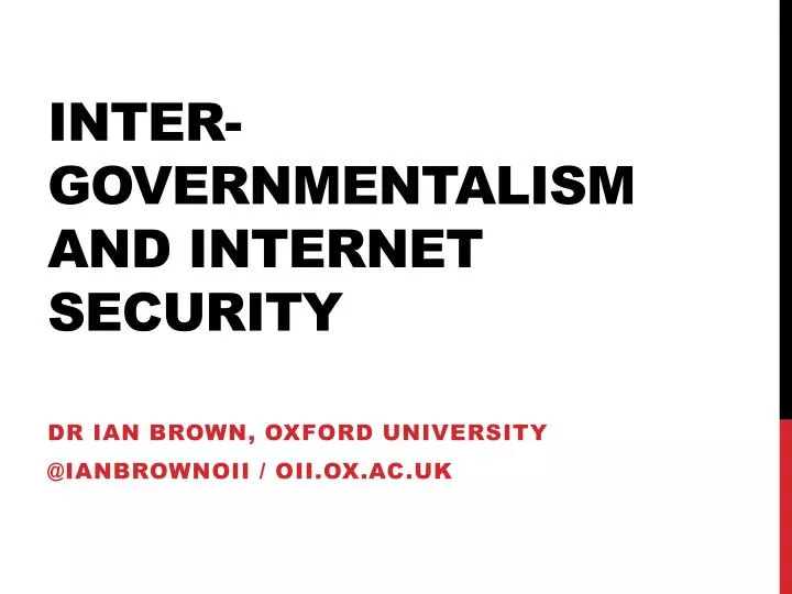 inter governmentalism and internet security