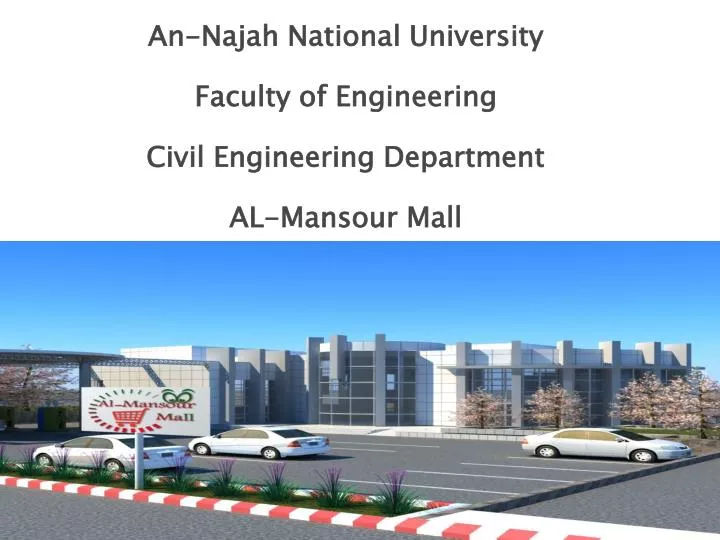 an najah national university faculty of engineering civil engineering department al mansour mall