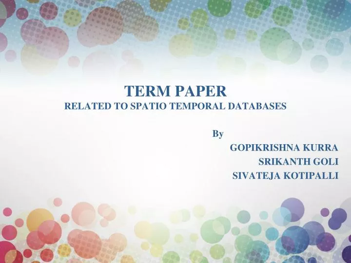 term paper related to spatio temporal databases