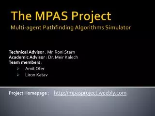 The MPAS Project Multi-agent Pathfinding Algorithms Simulator