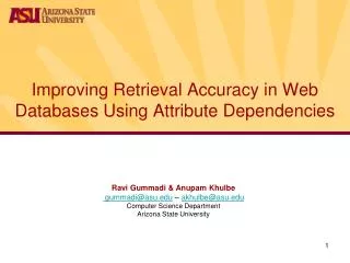 Improving Retrieval Accuracy in Web Databases Using Attribute Dependencies