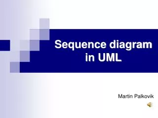 Sequence diagram in UML