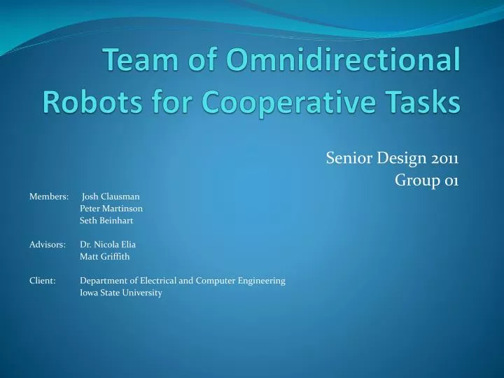 team of omnidirectional robots for cooperative tasks