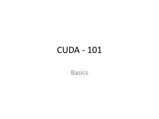 CUDA - 101
