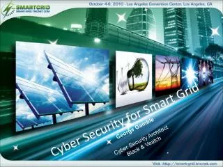 Cyber Security for Smart Grid