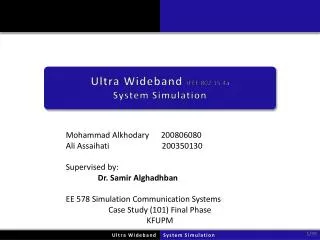 Ultra Wideband IEEE 802.15.4a System Simulation