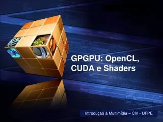 gpgpu opencl cuda e shaders