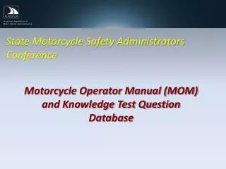 State Motorcycle Safety Administrators Conference