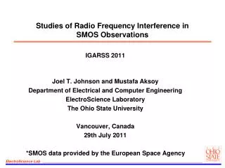 Studies of Radio Frequency Interference in SMOS Observations