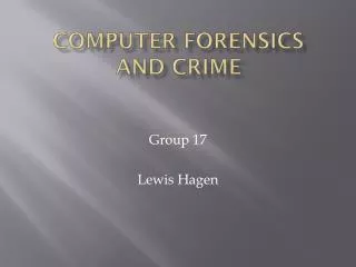 Computer Forensics and Crime