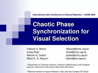 Chaotic Phase Synchronization for Visual Selection