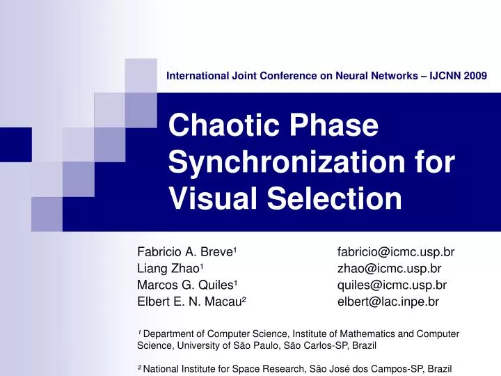 chaotic phase synchronization for visual selection
