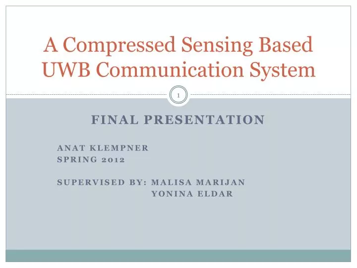 a compressed sensing based uwb communication system