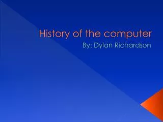 History of the computer
