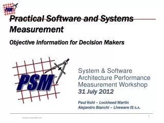 System &amp; Software Architecture Performance Measurement Workshop 31 July 2012