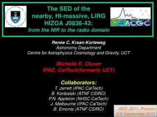 The SED of the nearby, HI-massive, LIRG HIZOA J0836-43: from the NIR to the radio domain