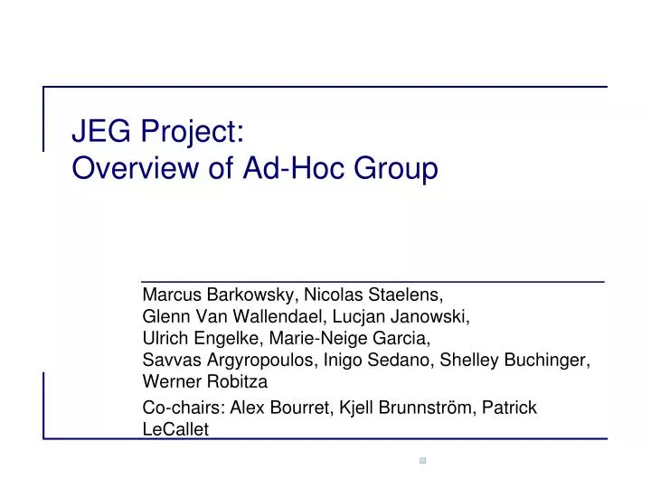 jeg project overview of ad hoc group