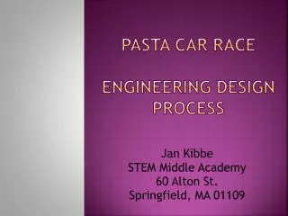 Pasta Car Race Engineering Design Process