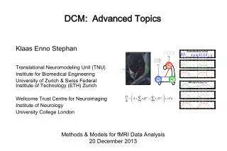 DCM: Advanced Topics