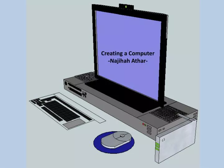 creating a computer najihah athar