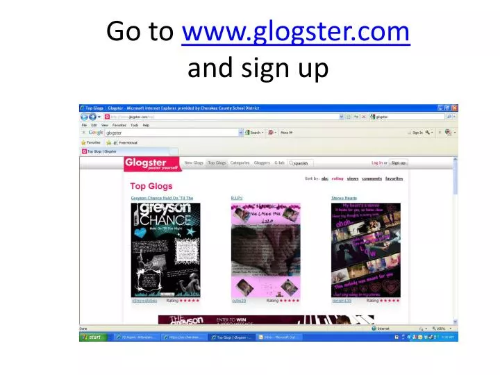 go to www glogster com and sign up