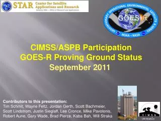 CIMSS/ASPB Participation GOES-R Proving Ground Status