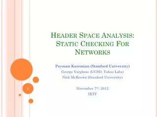 Header Space Analysis: Static Checking For Networks