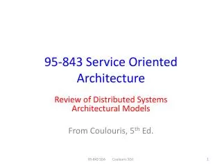 95-843 Service Oriented Architecture