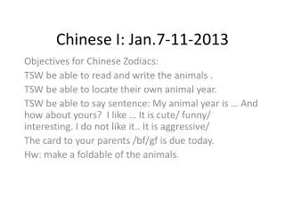 Chinese I: Jan. 7 - 11-2013