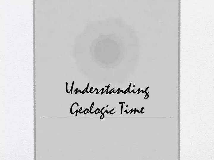 understanding geologic time