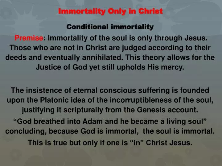 immortality only in christ