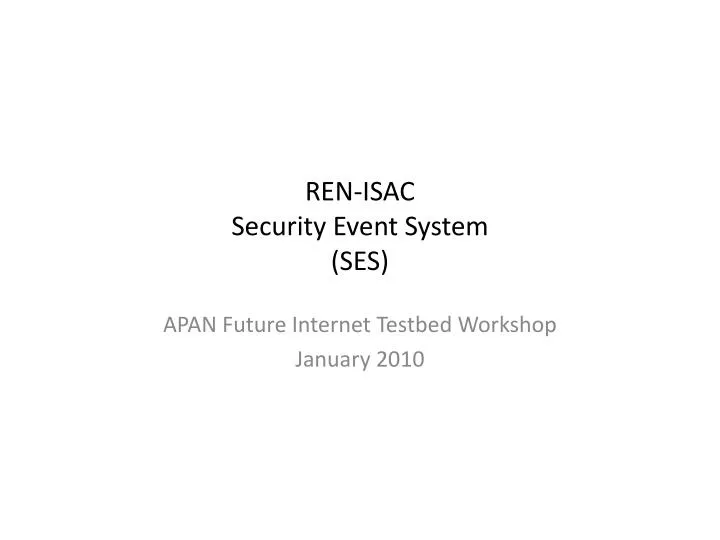 ren isac security event system ses