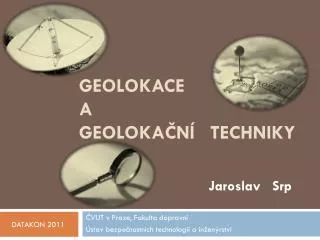 Geolokace a geolokační techniky