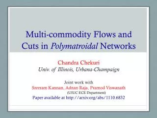 Multi-commodity Flows and Cuts in Polymatroidal Networks