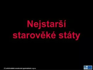 nejstar starov k st ty