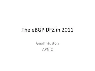 The eBGP DFZ in 2011